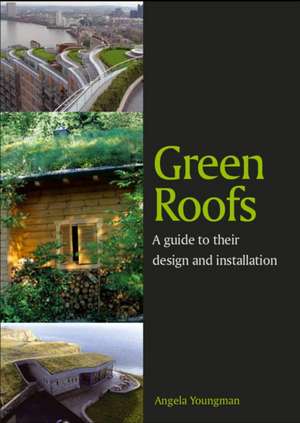 Green Roofs de ANGELA YOUNGMAN