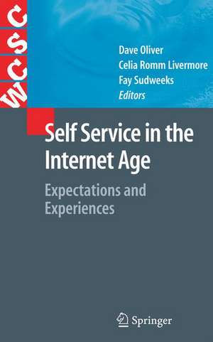 Self-Service in the Internet Age: Expectations and Experiences de David Oliver