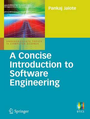 A Concise Introduction to Software Engineering de Pankaj Jalote