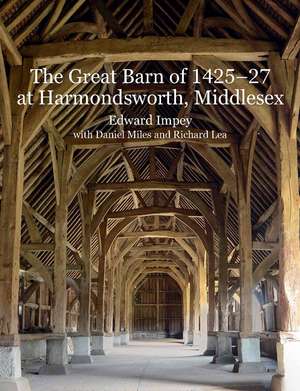 The Great Barn of 1425–7 at Harmondsworth, Middlesex de Edward Impey