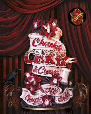 Choccywoccydoodah de Christine Taylor