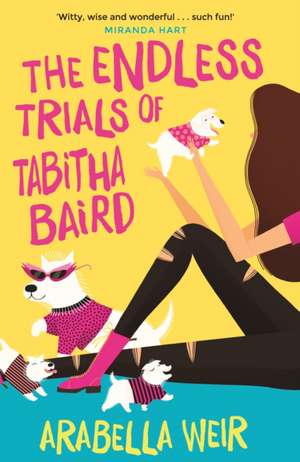 The Endless Trials of Tabitha Baird de Arabella Weir