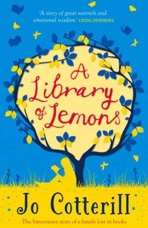 Cotterill, J: Library of Lemons