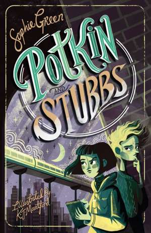 Potkin and Stubbs de Sophie Green