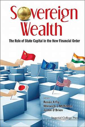 Sovereign Wealth de Renee A. Fry