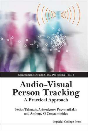 Audio-Visual Person Tracking de Fotios Talantzis