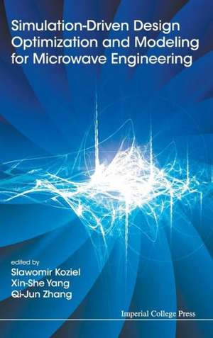 Simulation-Driven Design Optimization and Modeling for Microwave Engineering de Qi-Jun Zhang