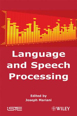 Language and Speech Processing de Joseph Mariani