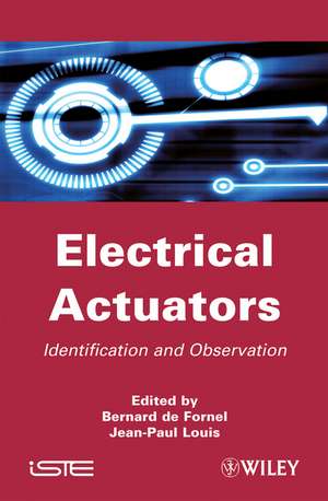 Electrical Actuators de Bernard De Fornel