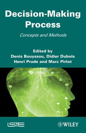 Concepts and Methods of Decision–Making de Bouyysou