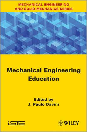 Mechanical Engineering Education de P Davim