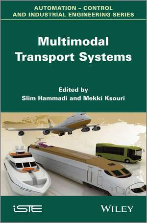 Multimodal Transport Systems de S Hammadi