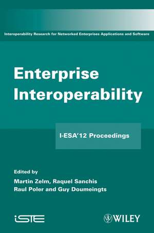 Enterprise Interoperability de Martin Zelm