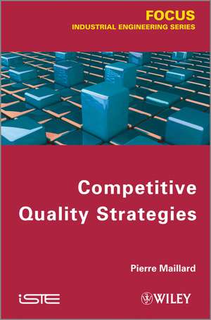 Competitive Quality Strategy de Maillard