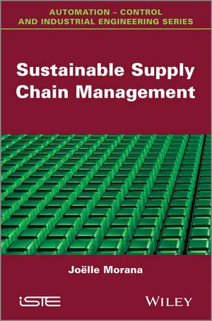 Sustainable Supply Chain Management de J Morana