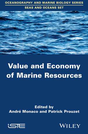 Value and Economy of Marine Resources de A Monaco