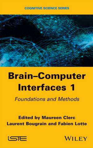 Brain-Computer Interfaces 1 de Maureen Clerc