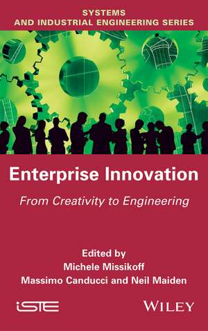 Enterprise Innovation – From Creativity to Engineering de M Missikoff