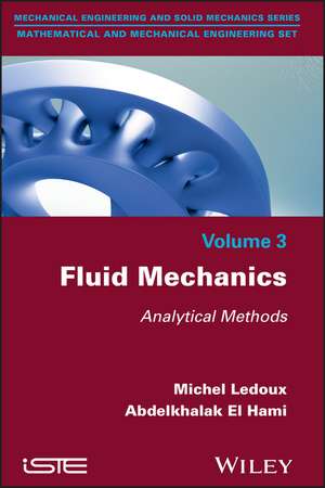 Fluid Mechanics – Analytical Methods de M Ledoux