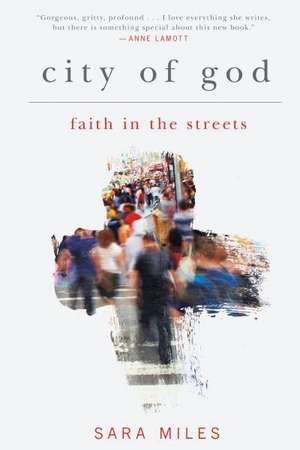 City of God de Sara Miles