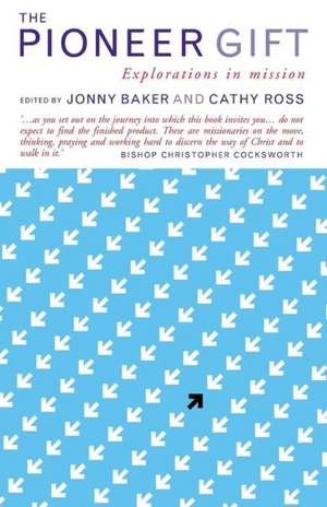 The Pioneer Gift de Cathy Ross