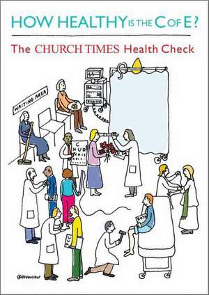 How Healthy Is the Church of England de Linda Woodhead