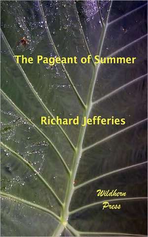 The Pageant of Summer de Richard Jefferies