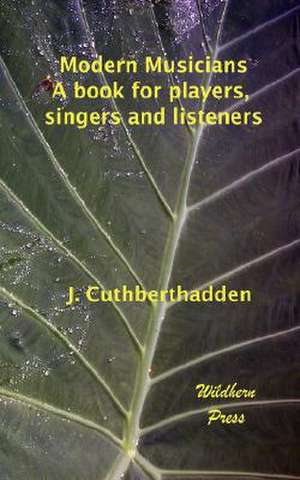 Modern Musicians de J. Cuthbert Hadden