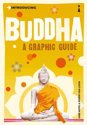 Introducing Buddha: A Graphic Guide de Jane Hope