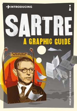 Introducing Sartre: A Graphic Guide de Philip Thody