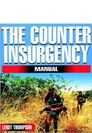 Thompson, L: Counter Insurgency Manual