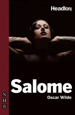 Salome de Oscar Wilde