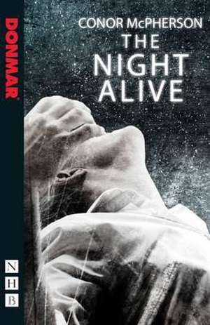 The Night Alive de Conor Mcpherson