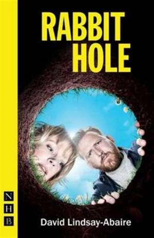 Rabbit Hole de David Lindsay-Abaire