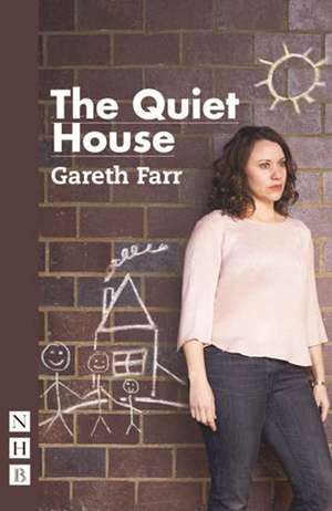 The Quiet House de Gareth Farr