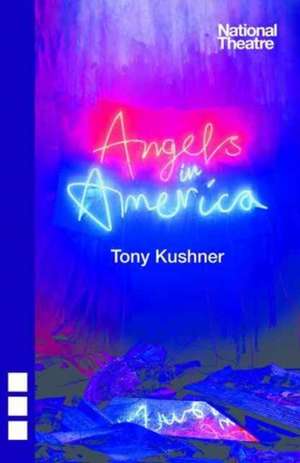 Angels in America de Tony Kushner