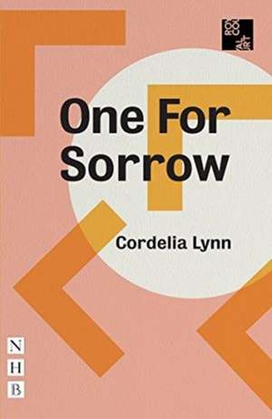 One For Sorrow de Cordelia Lynn