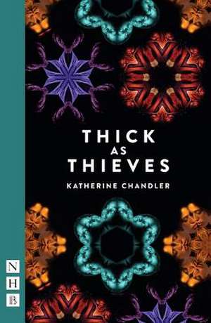 Thick as Thieves de Katherine Chandler