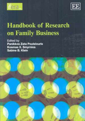 Handbook of Research on Family Business de Panikklos Zata Poutziouris