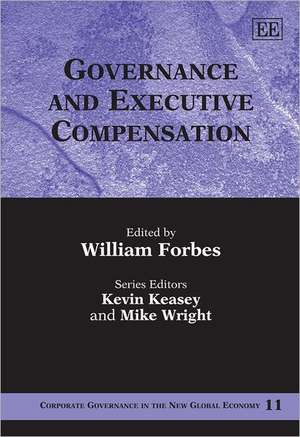 Governance and Executive Compensation de William Forbes