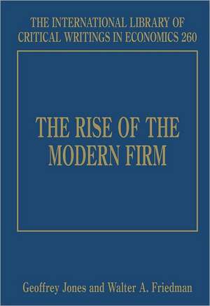 The Rise of the Modern Firm de Geoffrey Jones