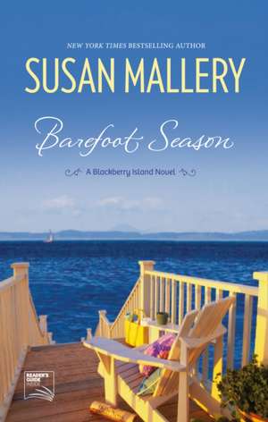 Barefoot Season (Blackberry Island, Book 1) de Susan Mallery