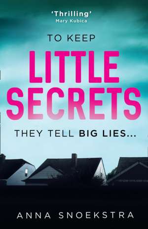 Little Secrets de Anna Snoekstra