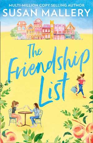 Friendship List de Susan Mallery