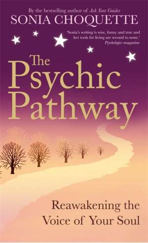 Choquette, S: Psychic Pathway