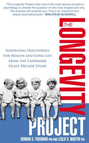 The Longevity Project de Howard S. Friedman