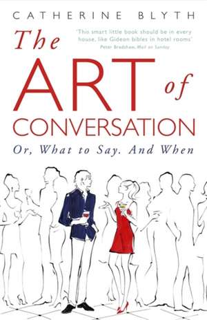 The Art of Conversation de Catherine Blyth