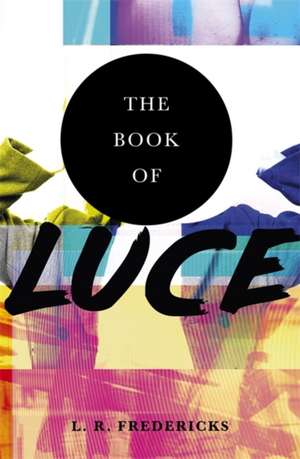 The Book of Luce de L R FREDERICKS