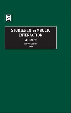 Studies in Symbolic Interaction de Norman K. Denzin