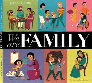 We Are Family de Ryan Wheatcroft